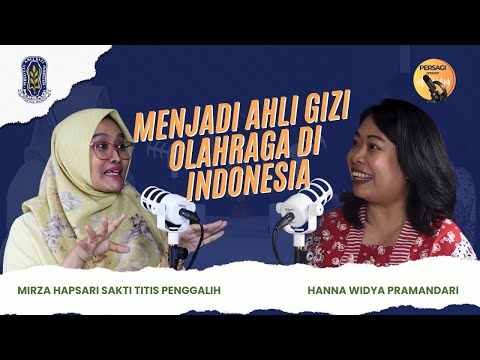 Seperti Apa Menjadi Ahli Gizi Olahraga di Indonesia? | PERSAGI Provinsi Papua PODCAST Eps. 12